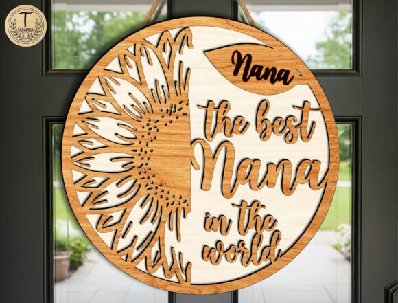 Best Nana Ever Wooden Sign File SVG: A Home Decor Gem for Crafters
