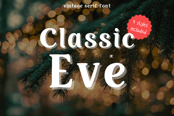 Classic Eve Serif Font Review for Commercial Design Projects